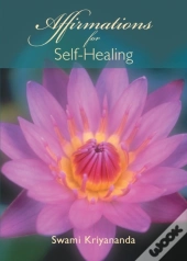 Affirmations For Self Healing