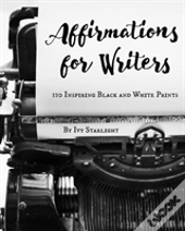 Affirmations For Writers