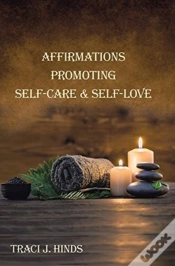 Capa do artigo Affirmations Promoting Self-Care & Self-Love