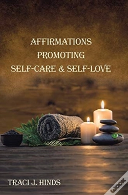 Capa do artigo Affirmations Promoting Self-Care & Self-Love