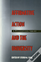 Affirmative Action And The University