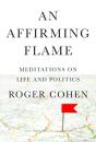 Affirming Flame, An - Preview