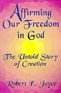 Affirming Our Freedom In God - Preview