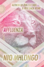 Affluenza - Preview