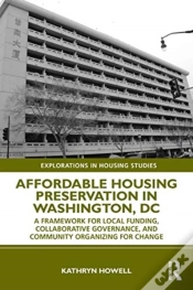 Capa do artigo Affordable Housing Preservation In Washington, Dc