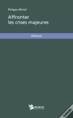 Capa do artigo Affronter Les Crises Majeures