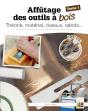 Affûtage Des Outils À Bois Tome 1 - Preview