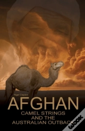 Capa do artigo Afghan Camel Strings And The Australian Outback