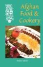 Afghan Food & Cookery - Preview