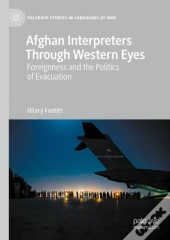Afghan Interpreters Through Western Eyes