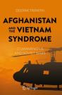 Afghanistan And The Vietnam Syndrome - Preview