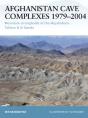 Afghanistan Cave Complexes 1979 2004 - Preview