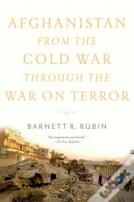 Afghanistan From The Cold War Through The War On Terror