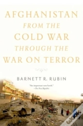 Afghanistan From The Cold War Through The War On Terror
