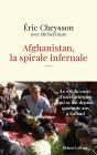 Afghanistan, La Spirale Infernale - Preview