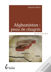 Afghanistan : Peau De Chagrin