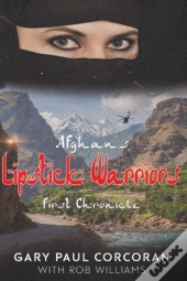 Afghan'S Lipstick Warriors