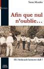 Afin Que Nul N'Oublie... Ho Biskoazh Kement Dall ! - Preview