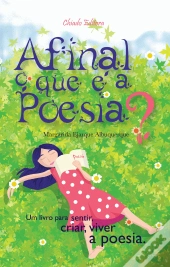 Afinal o que é a Poesia?