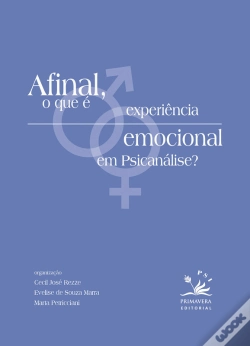 Capa do artigo Afinal, O Que É Experiência Emocional Em Psicanálise
