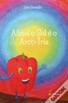 Afinal o Sol é o Arco-Íris
