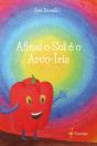 Afinal o Sol é o Arco-Íris - Preview