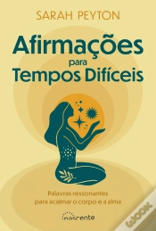 Capa do artigo Afirmações para Tempos Difíceis