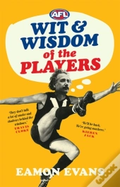 Afl Wit And Wisdom Of The Players