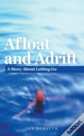 Afloat And Adrift