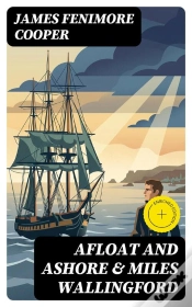 Capa do artigo Afloat And Ashore & Miles Wallingford