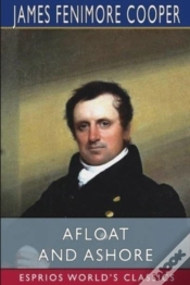 Capa do artigo Afloat And Ashore (Esprios Classics)