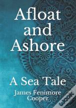 Afloat And Ashore
