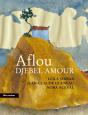 Aflou ; Djebel Amour - Preview