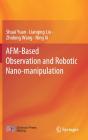 Afm-Based Observation And Robotic Nano-Manipulation - Preview