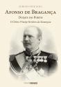Afonso de Bragança, Duque do Porto - Preview