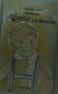 Afonso e os Abraços-Luz