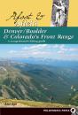 Afoot And Afield: Denver/Boulder And Colorado'S Front Range - Preview