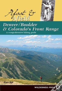 Capa do artigo Afoot And Afield: Denver/Boulder And Colorado'S Front Range