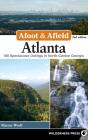 Afoot & Afield: Atlanta - Preview