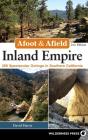 Afoot & Afield: Inland Empire - Preview