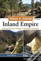 Afoot & Afield: Inland Empire