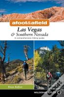 Afoot & Afield: Las Vegas & Southern Nevada