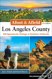 Afoot & Afield: Los Angeles County