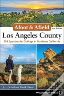 Afoot & Afield: Los Angeles County