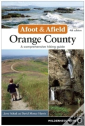 Afoot & Afield: Orange County