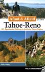 Afoot & Afield: Tahoe-Reno - Preview
