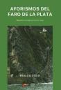 Aforismos Del Faro De La Plata - Preview