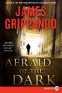 Afraid Of The Dark - Preview