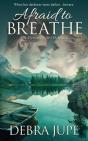 Afraid To Breathe - Preview