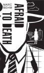 Afraid To Death - Preview